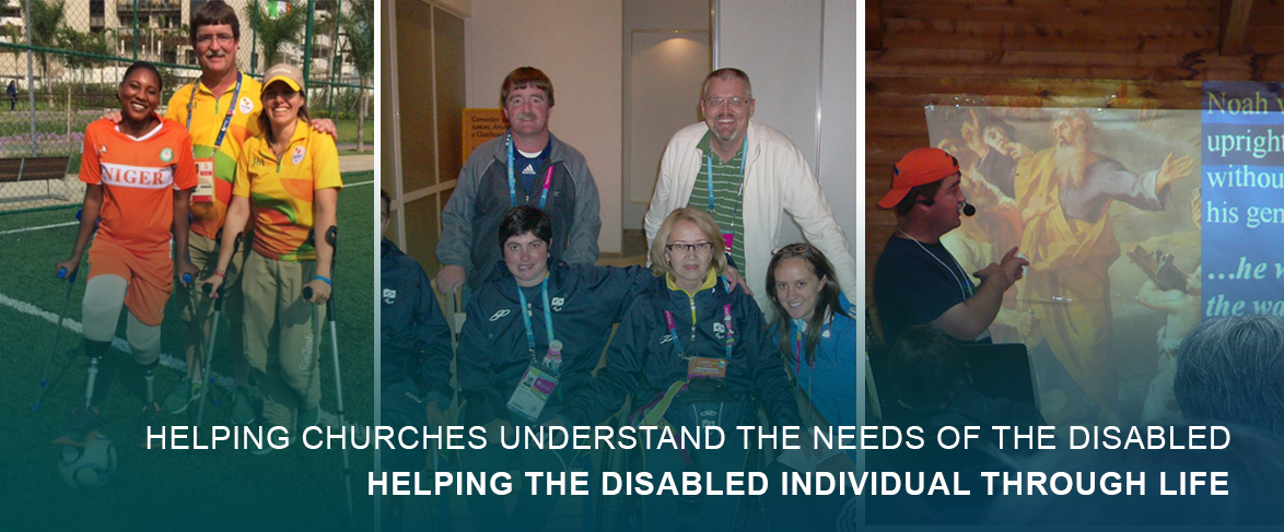 Helping churches understand the needs of the disabled helping the disabled individual through life